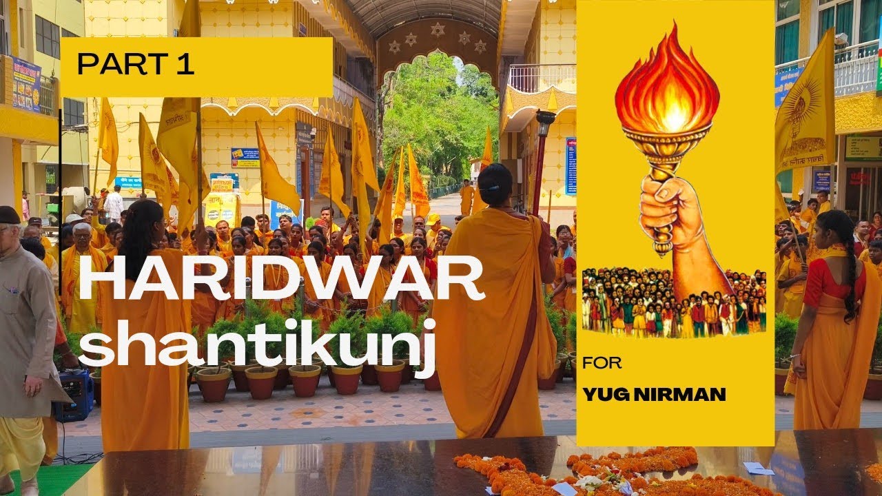 The Most Spiritual Place in haridwar shantikunj