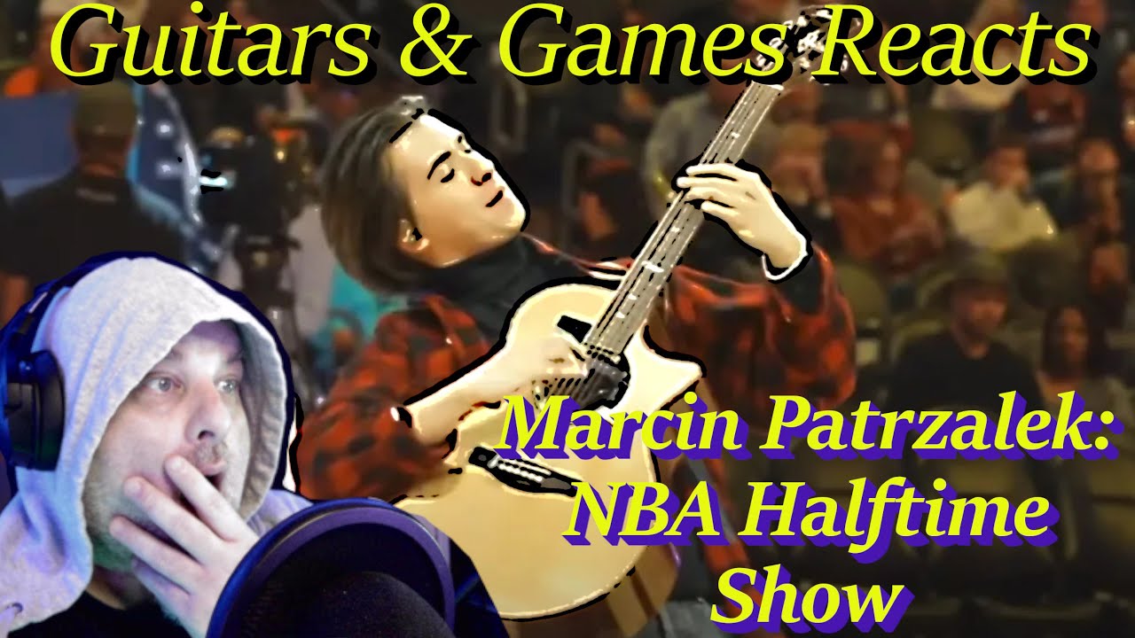 Guitars & Games Reacts. Marcin Patrzalek: When the NBA hires one guitarist...#music #reaction