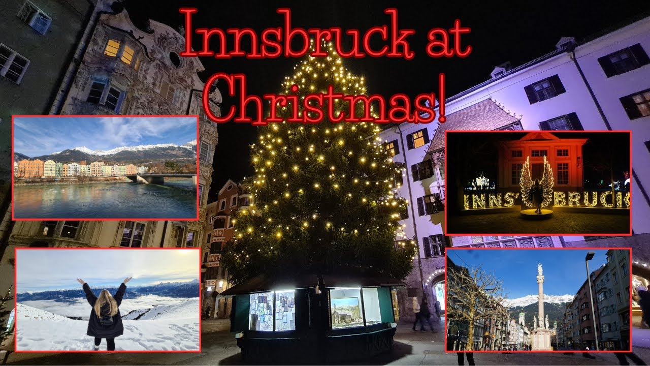 Innsbruck at Christmas! Watch and you will want to go!