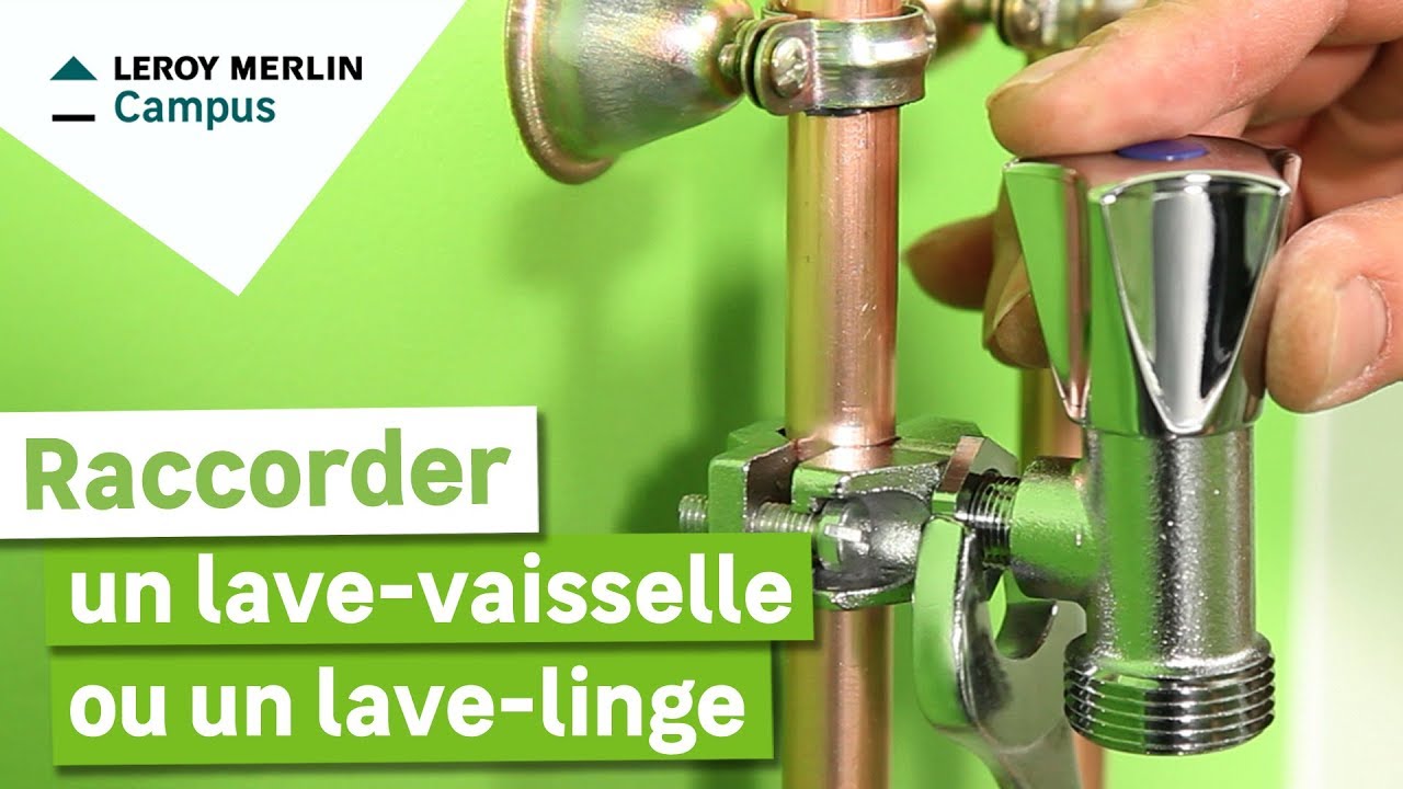 Comment raccorder un lave-vaisselle ou un lave-linge ? Leroy Merlin