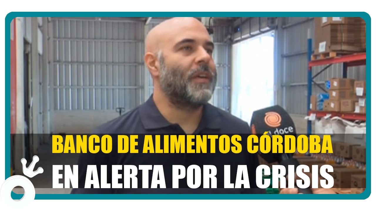 Hambre en Córdoba: Por qué el Banco de Alimentos se está quedando sin comida para los comedores