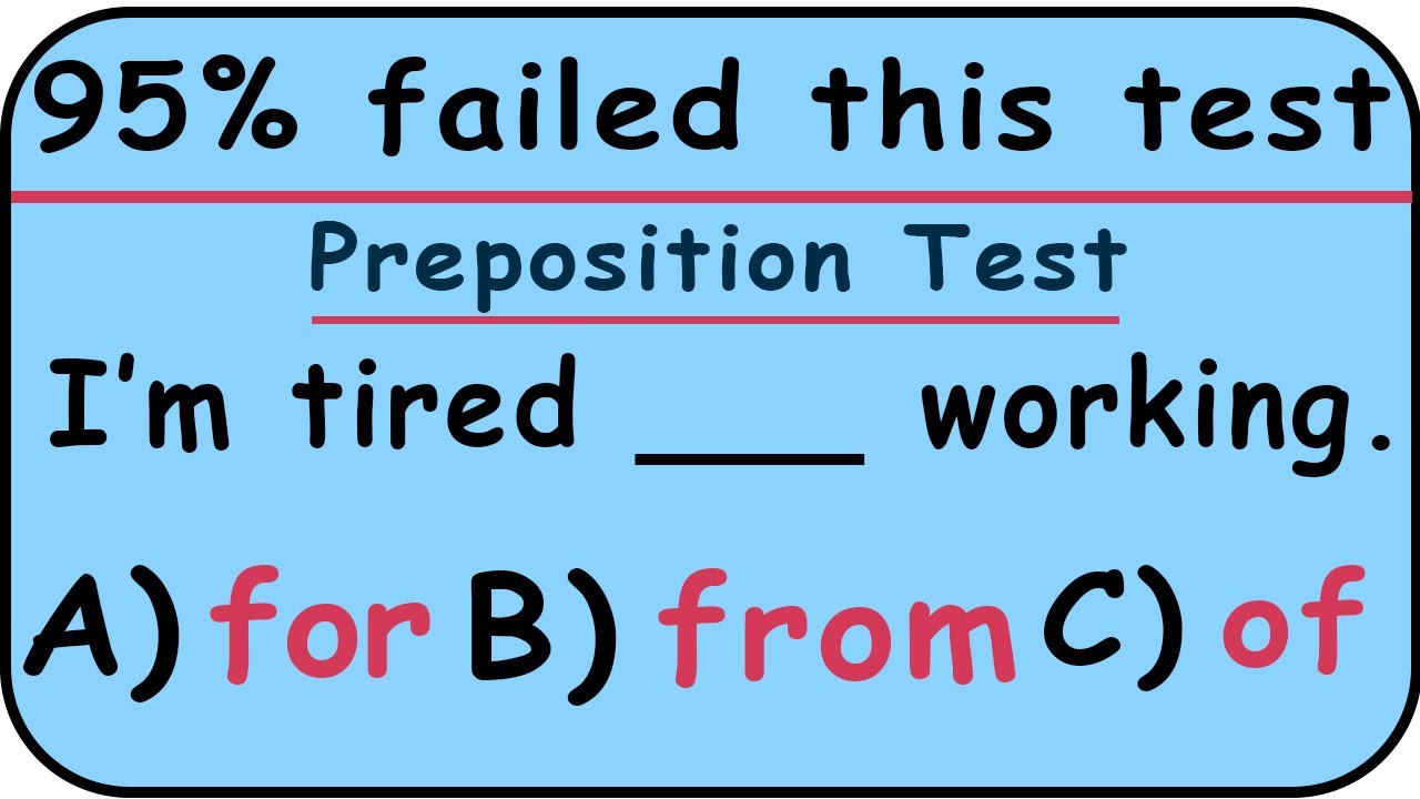 English Grammar Test  📚 95% Failed This Preposition Quiz