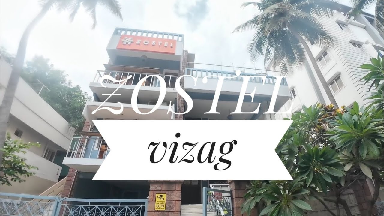 Zostel Vizag Tour | Zostel VLOG