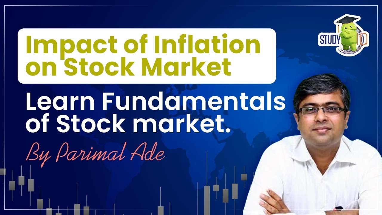What is Impact of Inflation on Stock Market | Learn Fundamentals of Stock market
