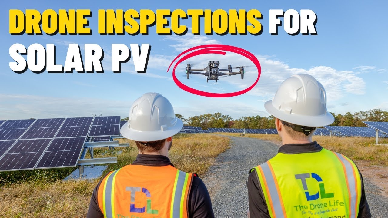 Solar PV Drone Inspection Services - The Drone Life