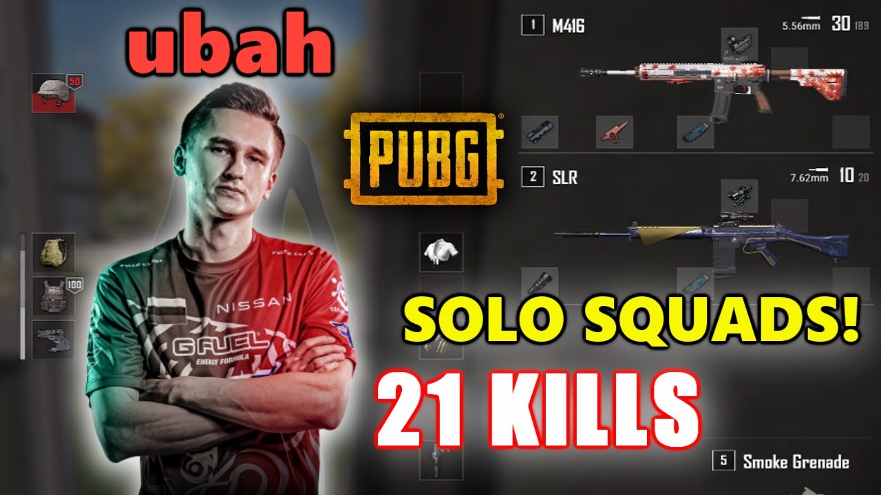 ubah - 21 KILLS - SOLO SQUADS! - M416 + SLR - PUBG