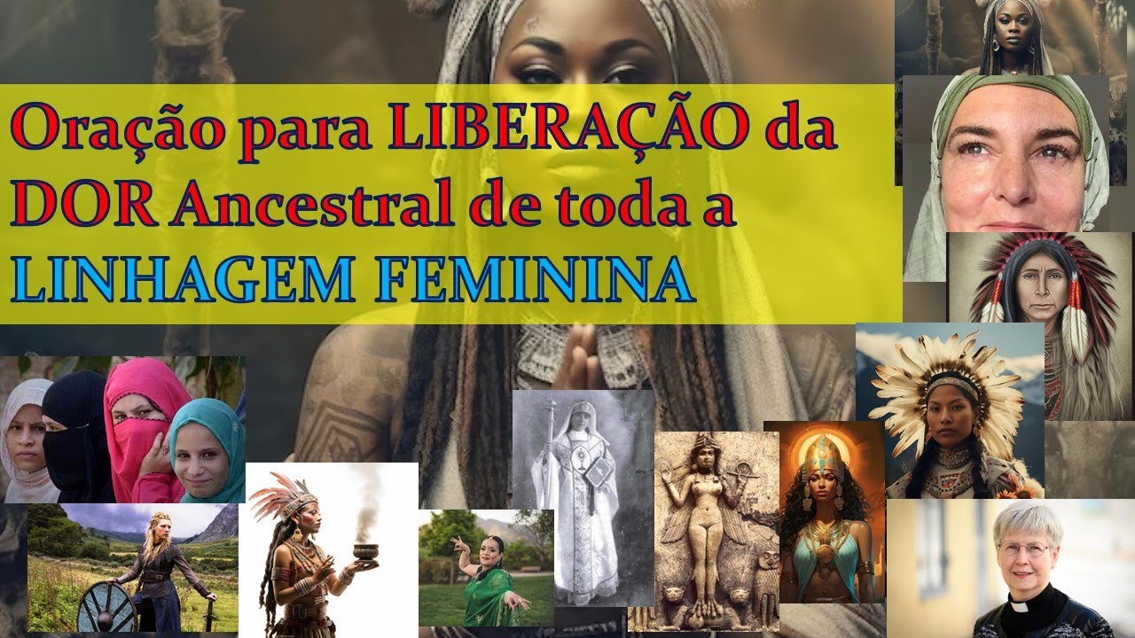 LIMPEZA DA LINHAGEM ANCESTRAL FEMININA