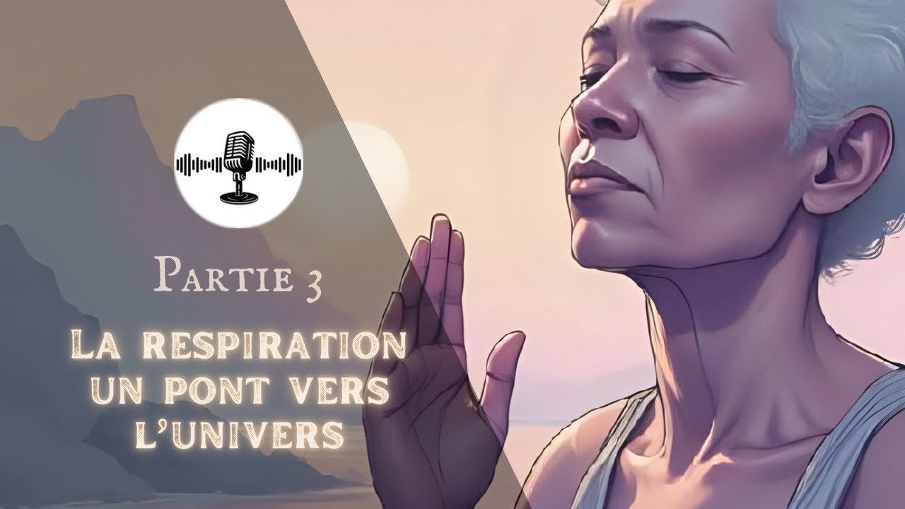 TANTRA : une technique de respiration perdue depuis 5000 ans - part 3 du livre des secrets (audio)
