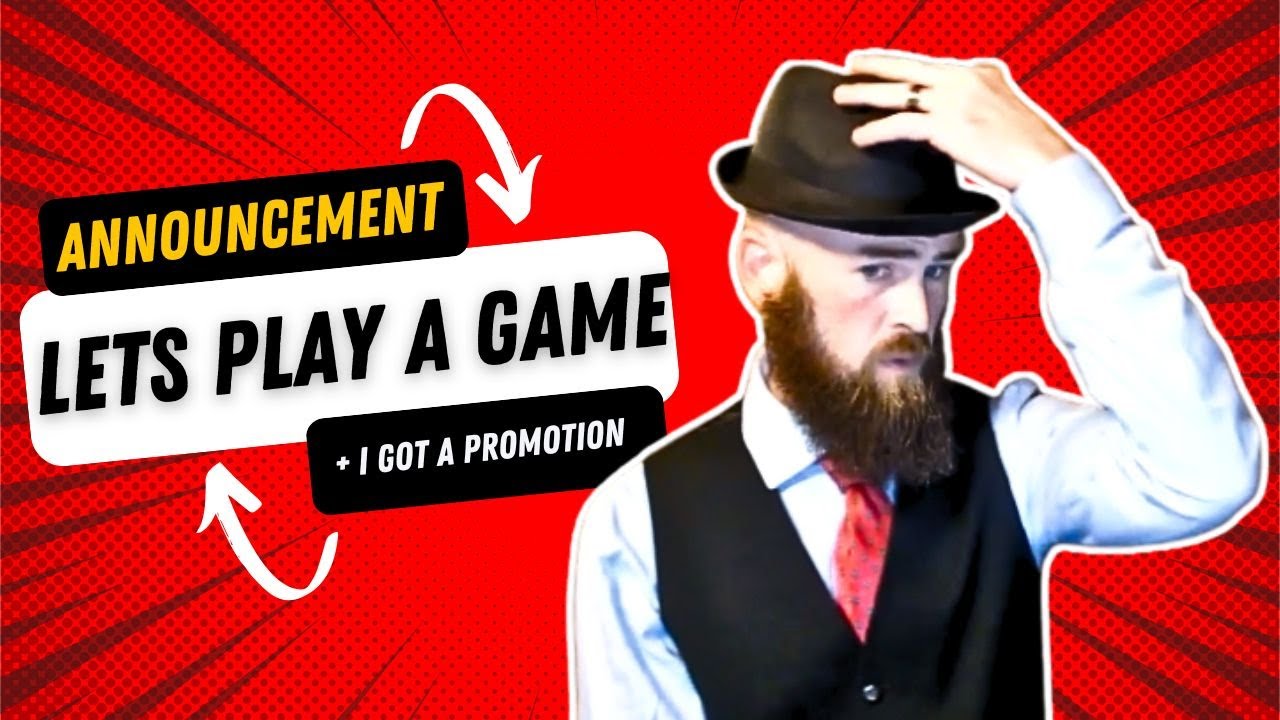 New Show Announcement + Lets Play a Game