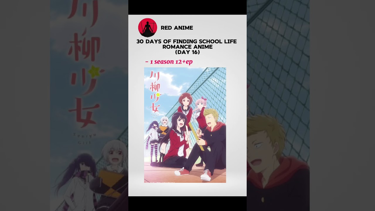 30 days of finding school life romance anime series (day 16)