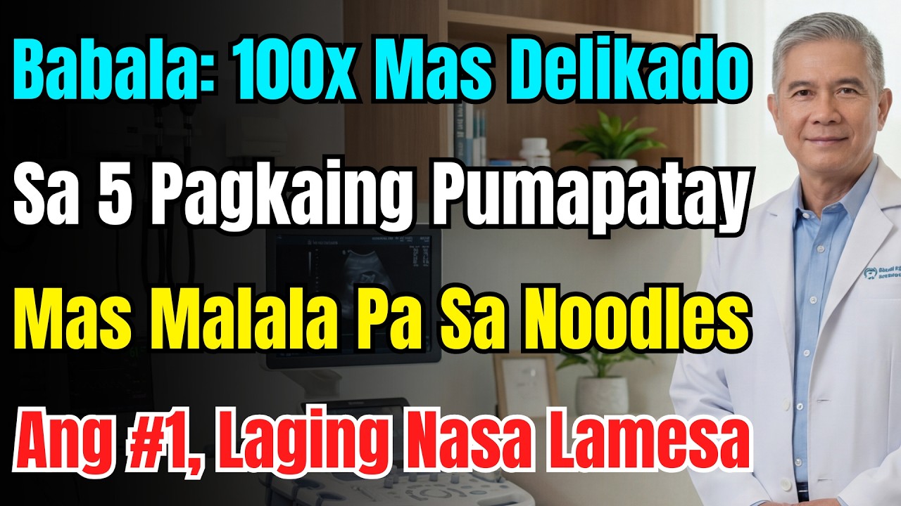 5 Pagkain Na Mas Lason Pa Sa Yosi! Noodles Wala Sa Listahan? Ang No. 1 Ay Araw-araw Sa Mesa Niyo.
