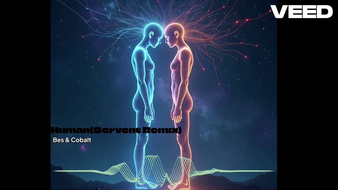 Bes & Cobalt - Human (Servent Remix)