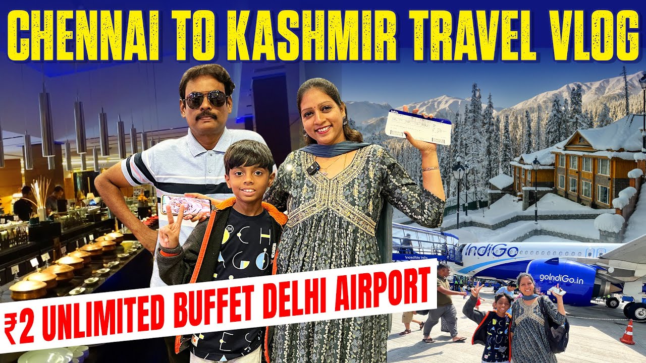 காஷ்மீர் போறோம்!✨️ | Airport Unlimited Buffet Review 😋 | Akila Kannan Vlogs