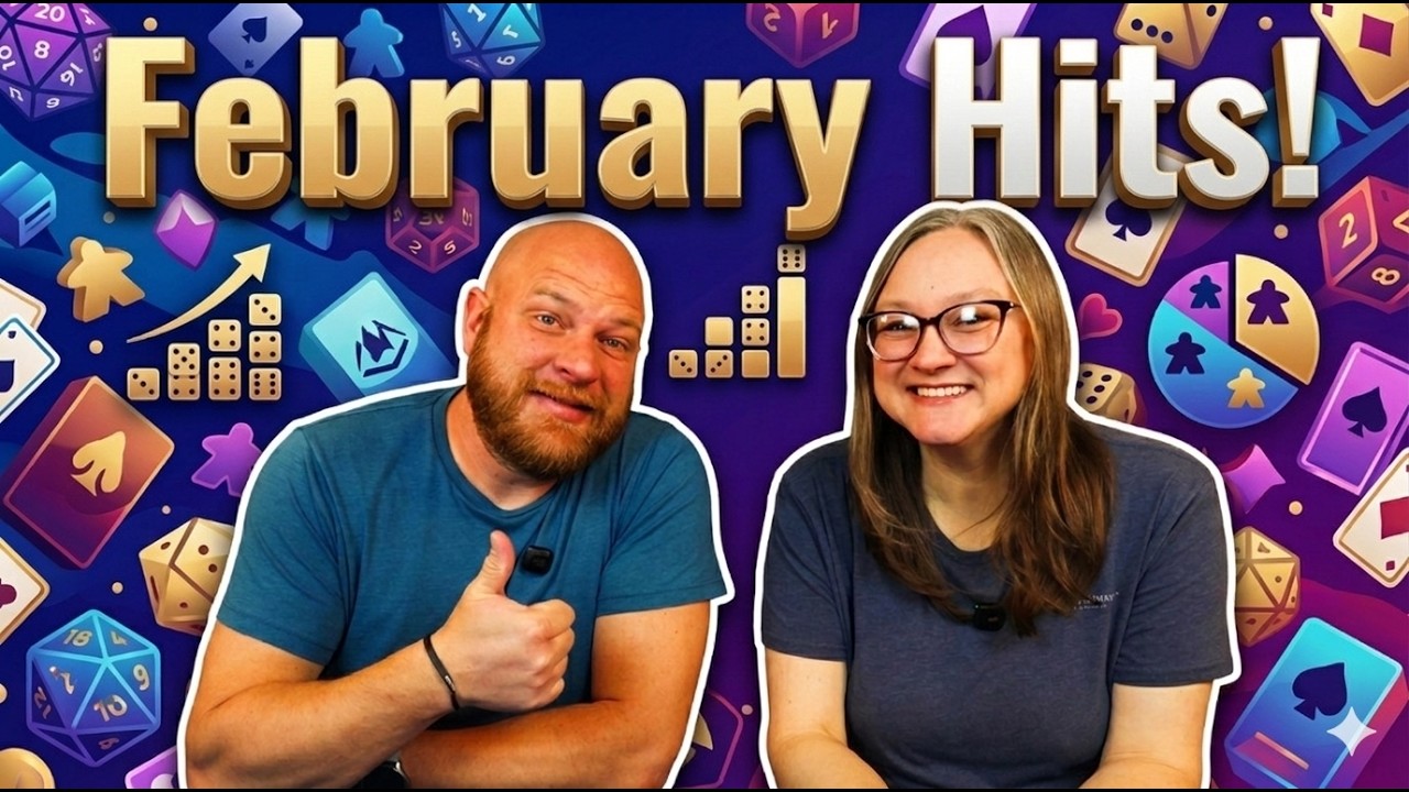 February Board Game Recap | Hits, Misses, & What's Coming Next