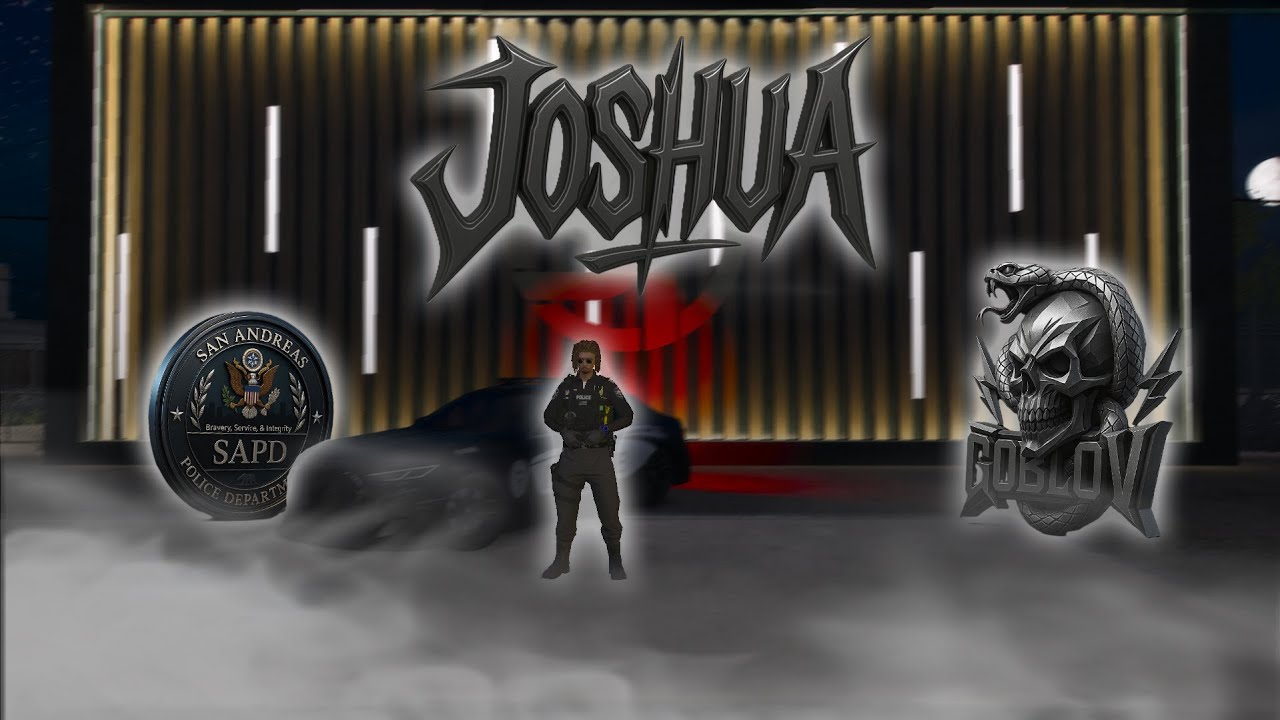 [StoryTime RP] Joshua Goblov X SAPD