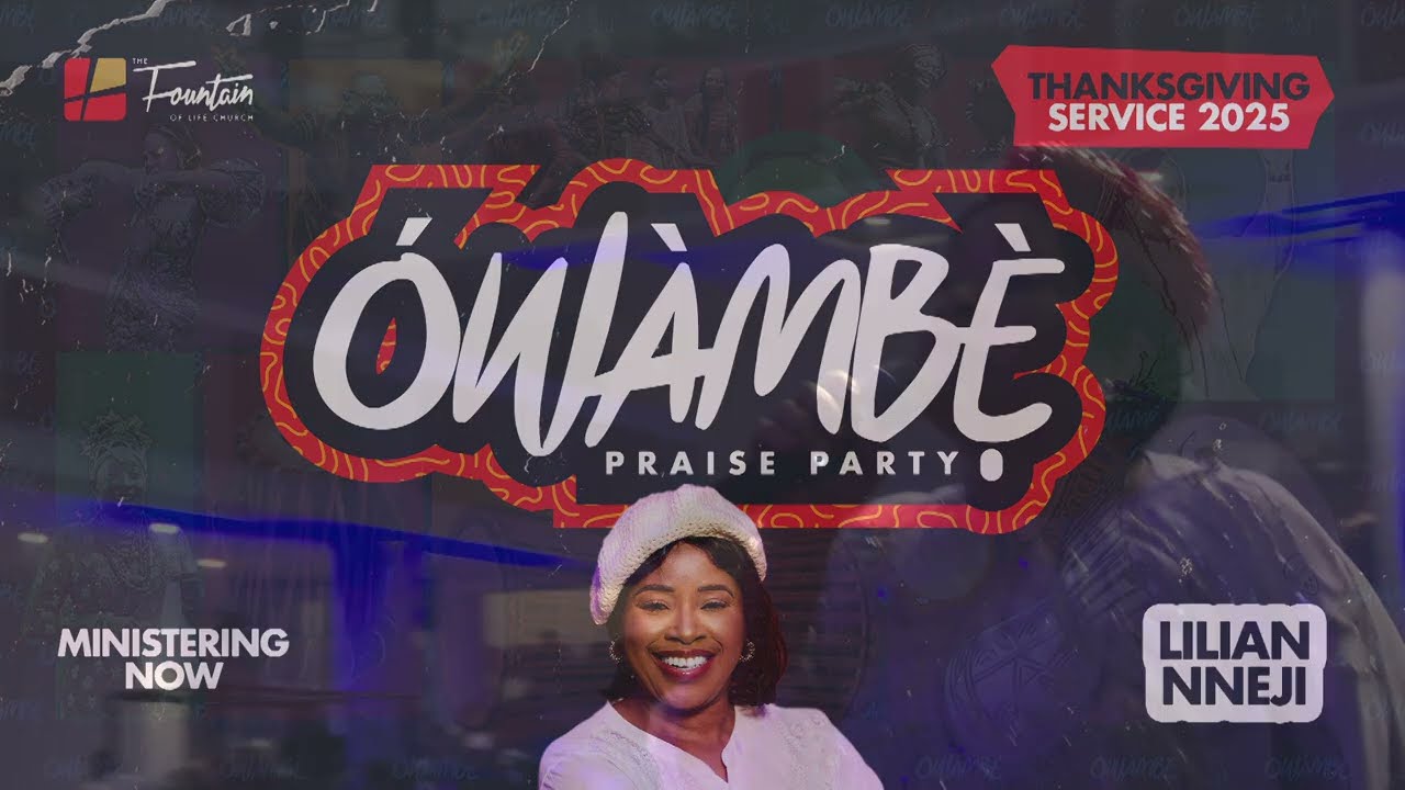 Lilian Nneji — Powerful Heartfelt Worship | Owambe Praise Party @TheFountainofLifeChurch