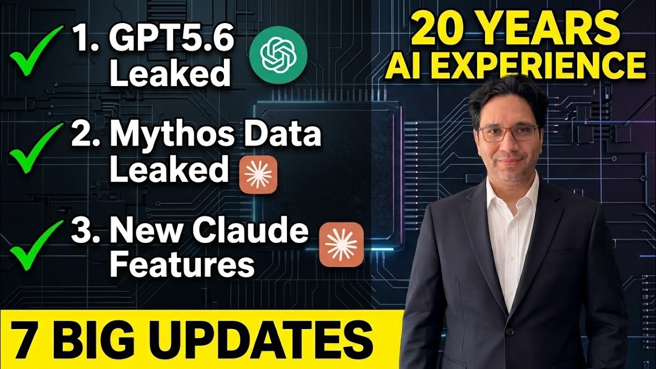 GPT-5.6 Leaked | New Mythos Data Leak [6 AI Updates This Week]