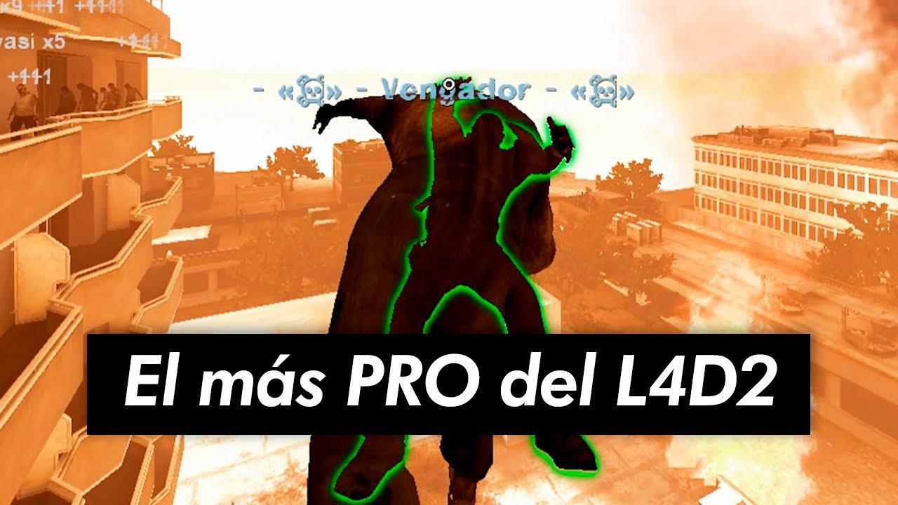 Le gano al mejor jugador de LEFT 4 DEAD 2 | Part. 1