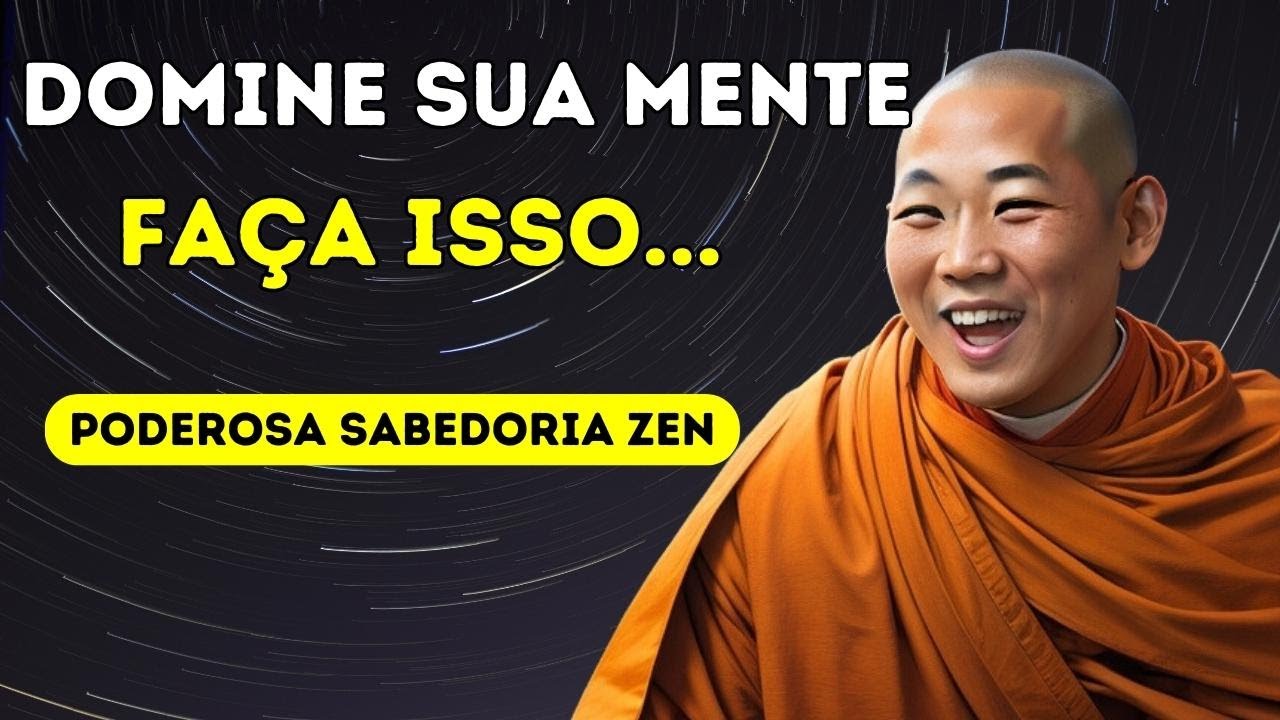 Aprenda a Dominar sua Mente: História Budista Revela um Truque Eficaz