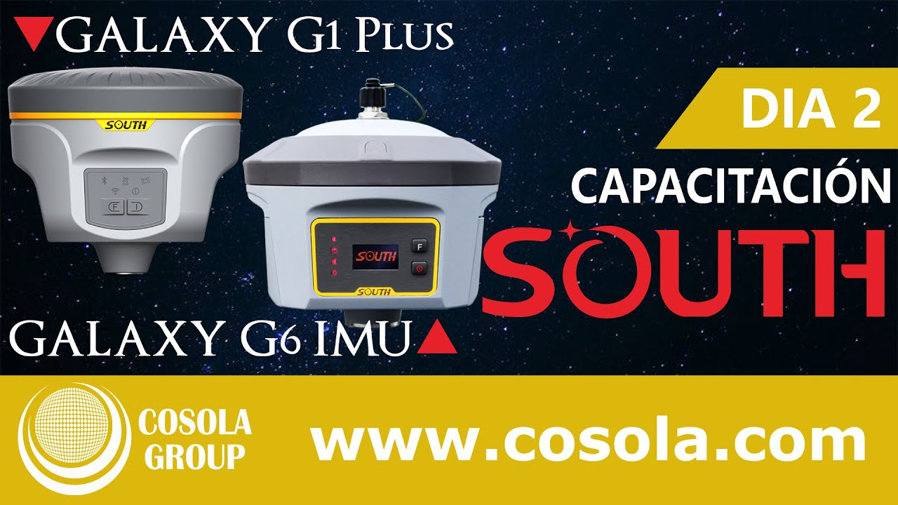 2do curso - SOUTH Galaxy G1 Plus y Gaxaly G6 IMU - COSOLA