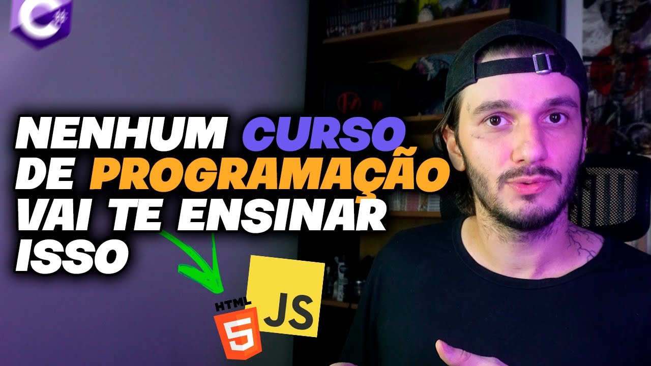 O QUE OS CURSOS DE PROGRAMAÇÃO NÃO TE ENSINAM