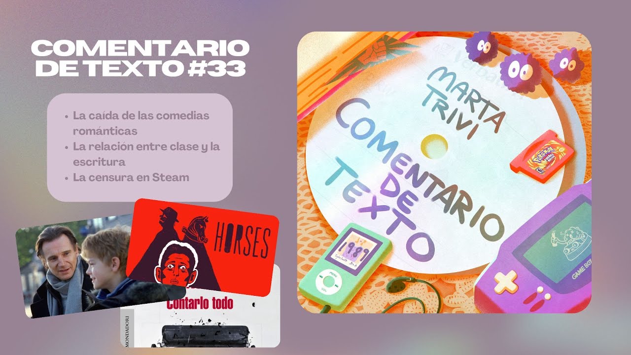 CdT #33: &iquest;Est&aacute;n las comedias rom&aacute;nticas en declive? &iquest;Es la literatura cosa de ricos?