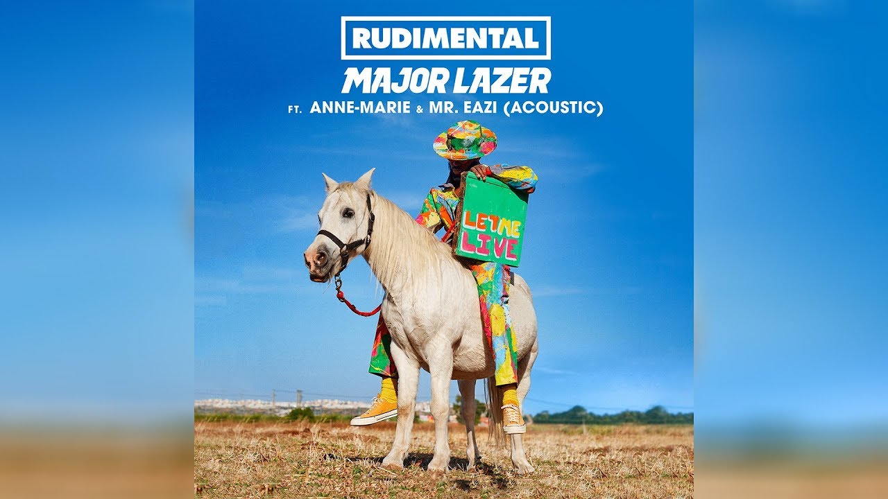 Rudimental & Major Lazer - Let Me Live (feat. Anne-Marie & Mr.Eazi) (Official Acoustic Audio)
