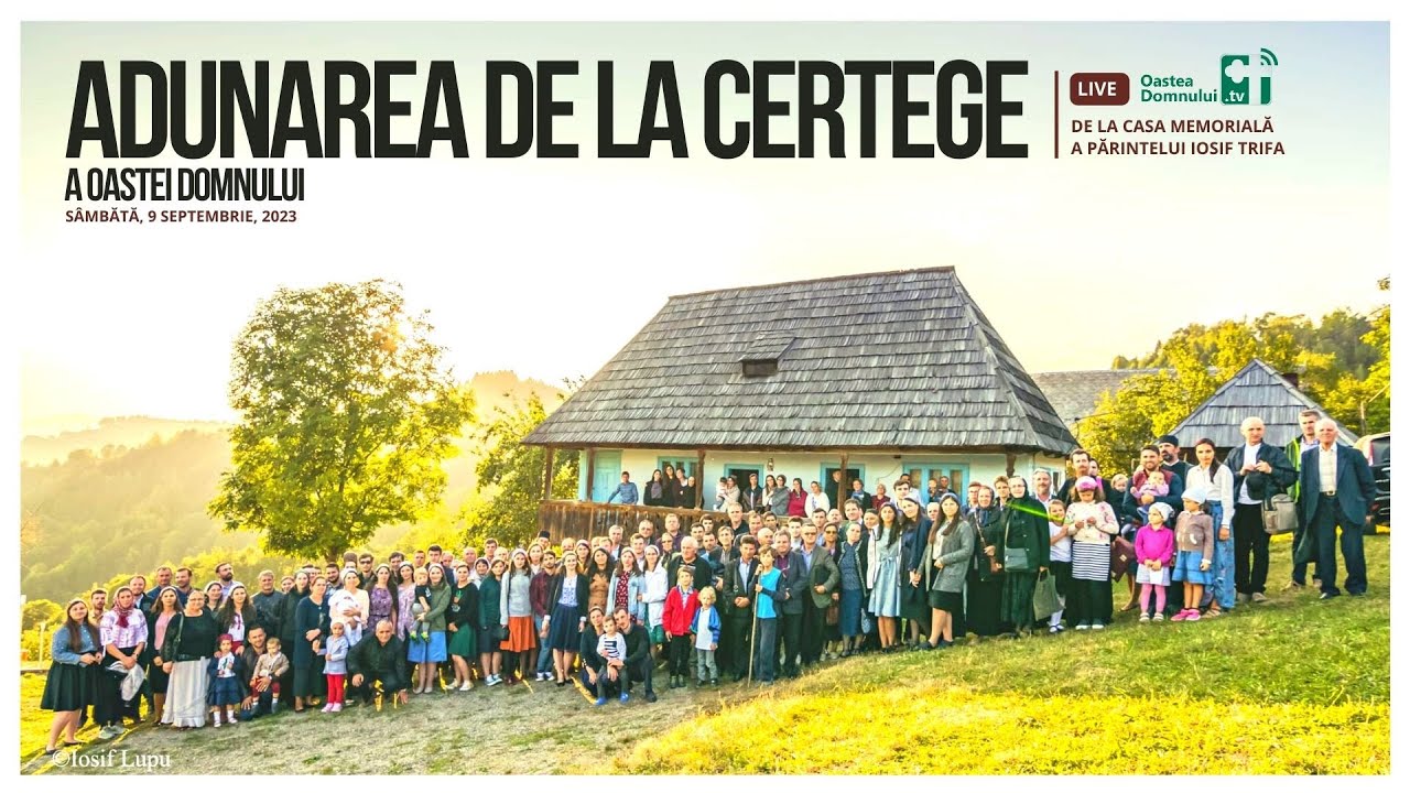 Adunarea anuală a Oastei Domnului – Certege, Alba – Sâmbătă, 9 septembrie, 2023