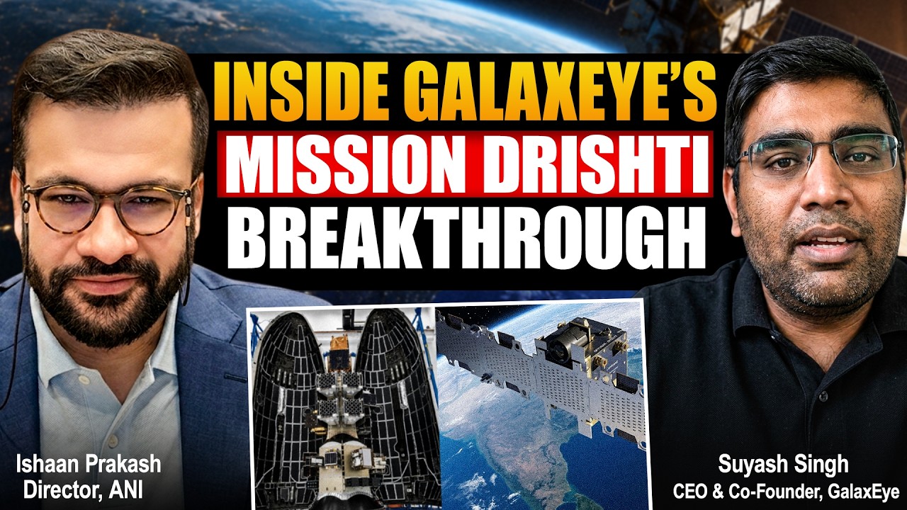 How a bootstrapped Indian startup launched world&rsquo;s first OptoSAR satellite | GalaxEye&rsquo;s Suyash Singh