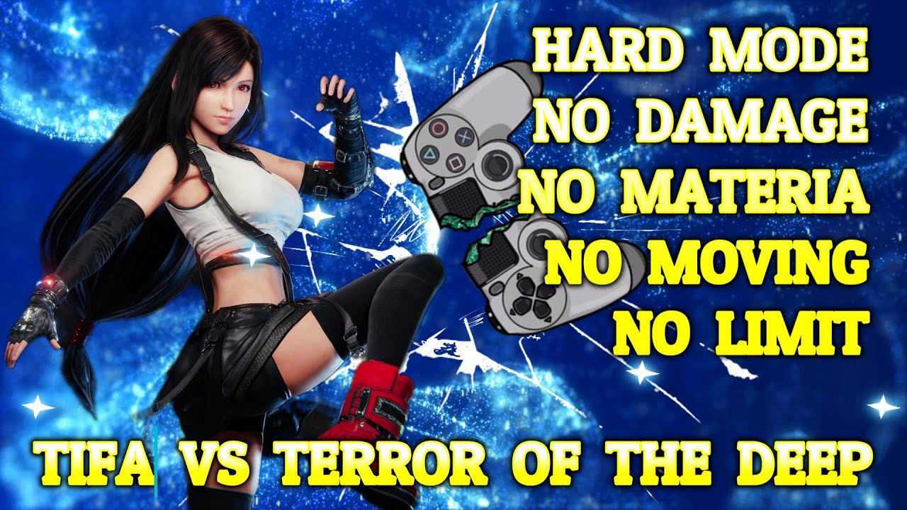 FFVII Rebirth Tifa Vs Terror of the Deep (No Moving, No Materia, No Damage, No Limit, Hard Mode)