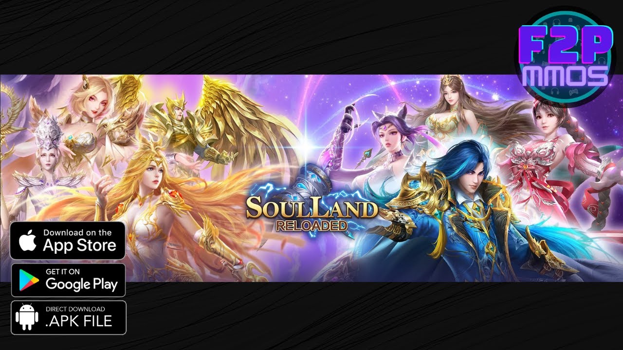 Soul Land Reloaded [ Android APK iOS ] Gameplay
