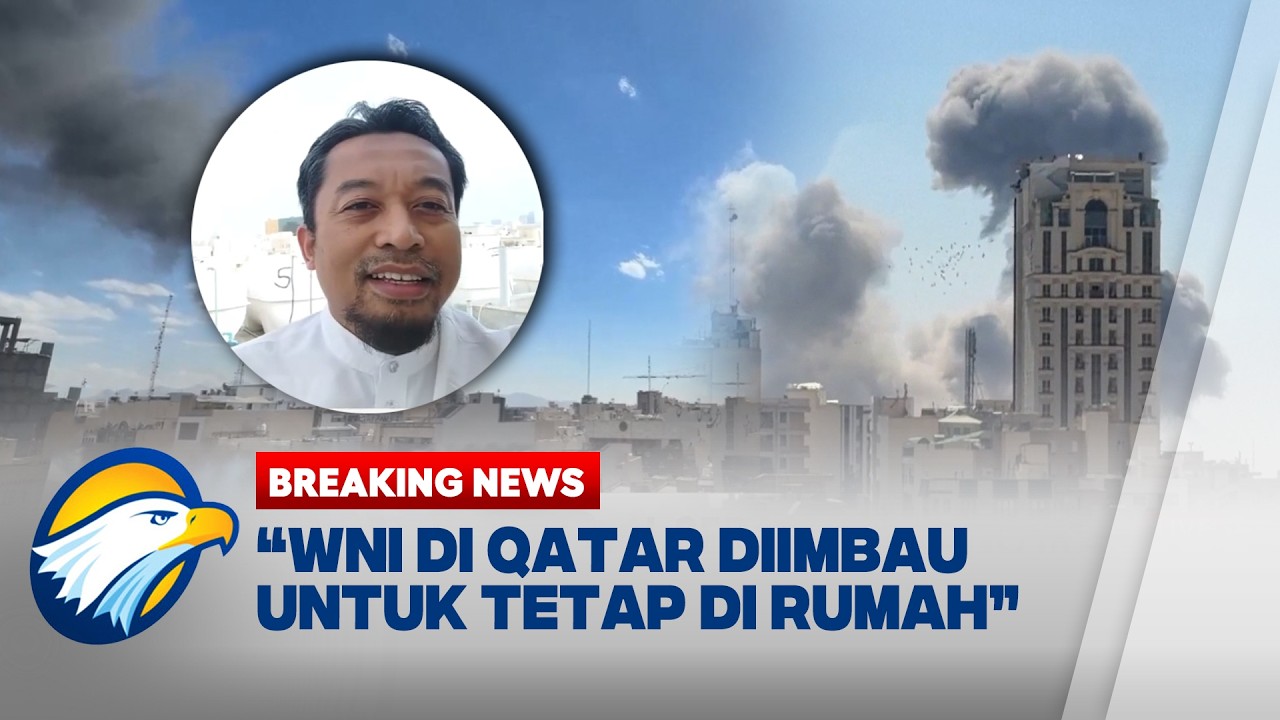 BREAKING NEWS! KONDISI WNI DI TENGAH PERANG IRAN VS ISRAEL & AS