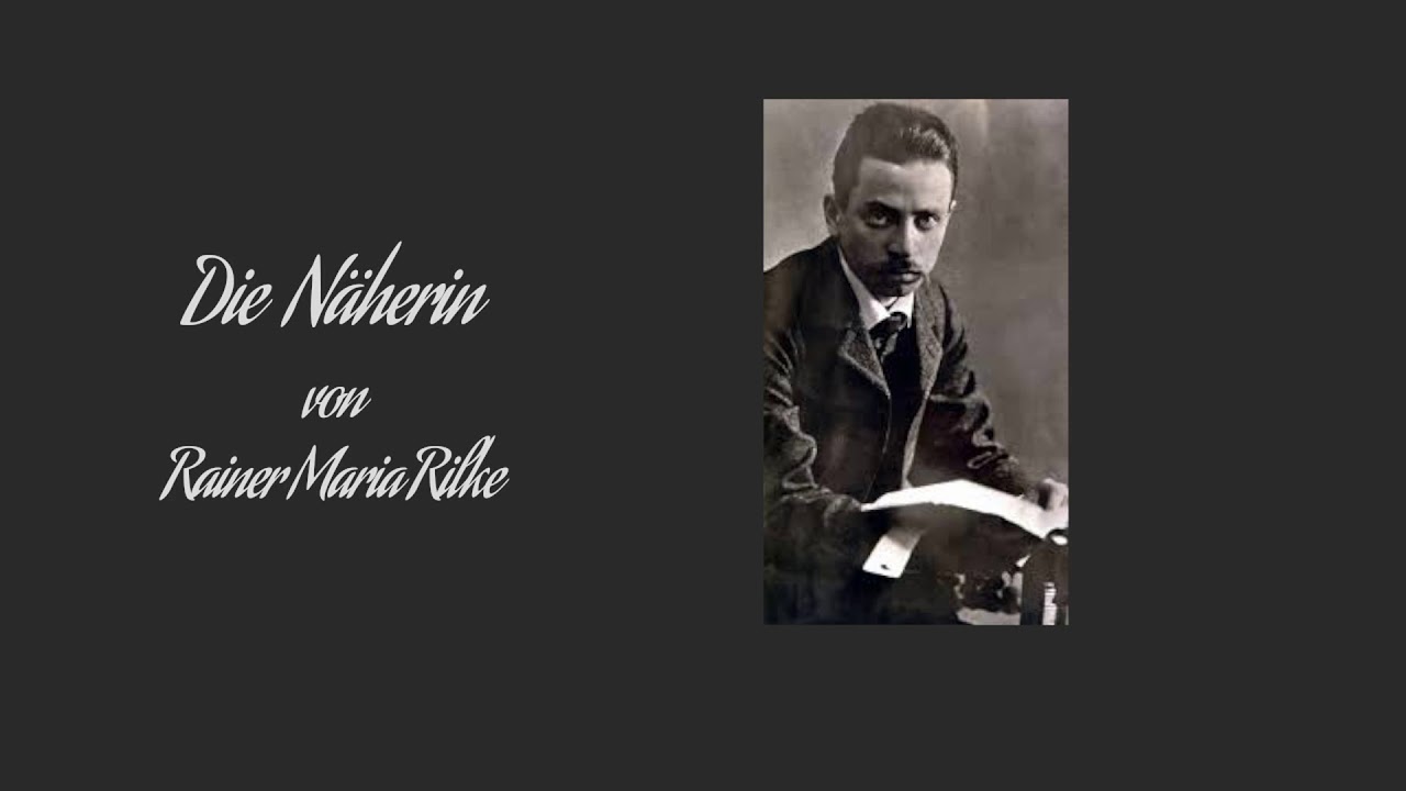 Die Näherin - Rainer Maria Rilke (1875-1926) Hörbuch deutsch komplett