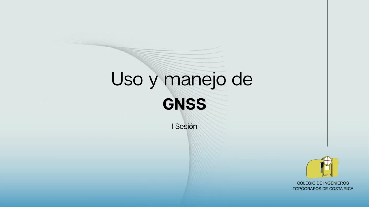 Uso y Manejo de GNSS