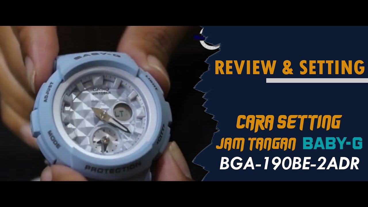 CARA SETTING JAM TANGAN CASIO BABY-G BGA 190BE 2ADR  / BGA-190BE-2ADR #jamtangan #jamtanganoriginal
