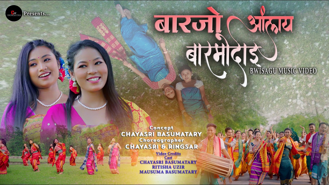 BARJW ANGLAI BARMWDAI || CHAYASRI & RITISHA || MAOSUMA || PURNIMA|| Bodo Bwisagu Music Video 2026|| 