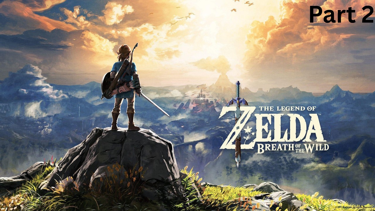 The Legend Of Zelda Breath Of The Wild part 2 I go towards  death mountain