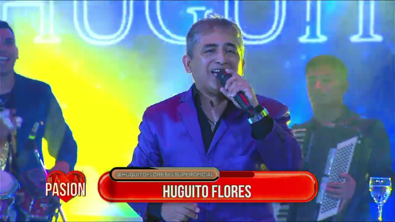 Huguito Flores en vivo en Pasion de Sábado 23 4 2022 parte 1