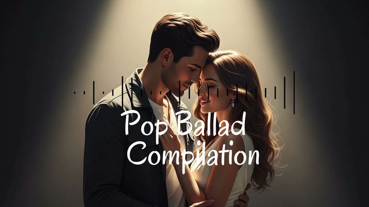 Whispers of Love - Pop Ballad Compilation #balladsongs #sadsong #Lovesong #mariahcarey