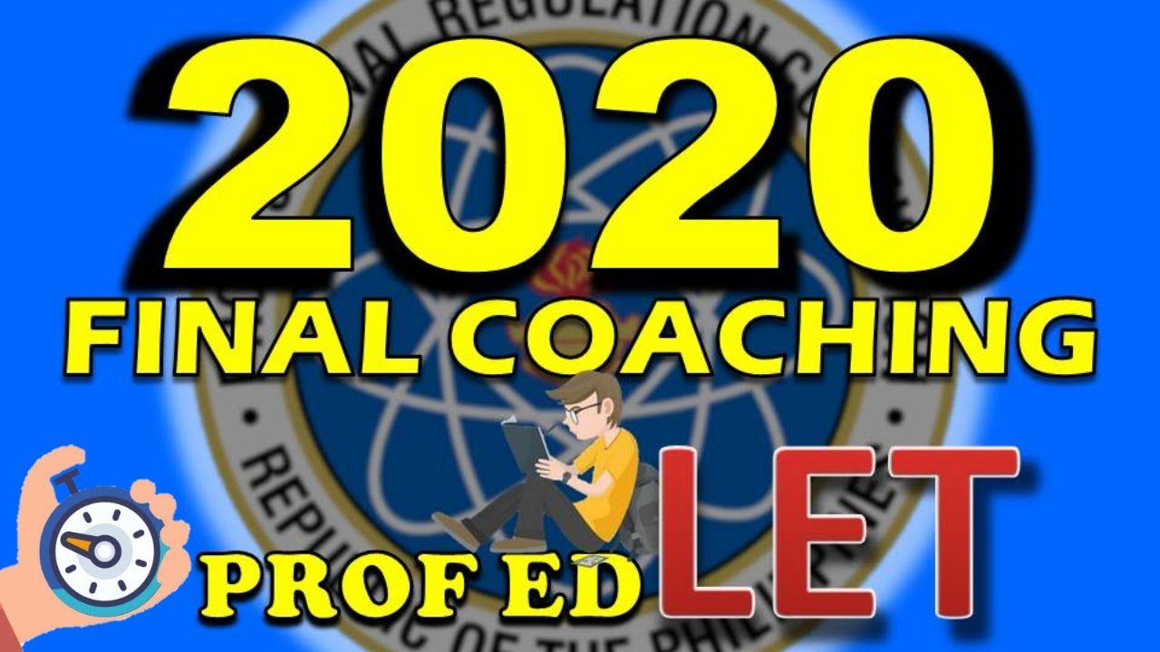 FINAL COACHING in PROFessional EDucation Ultimate LET Review (2020) - 50 ITEMS