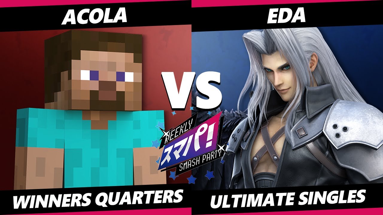 Sumapa 217 - Acola (Steve) Vs. Eda (Sephiroth) Smash Ultimate - SSBU