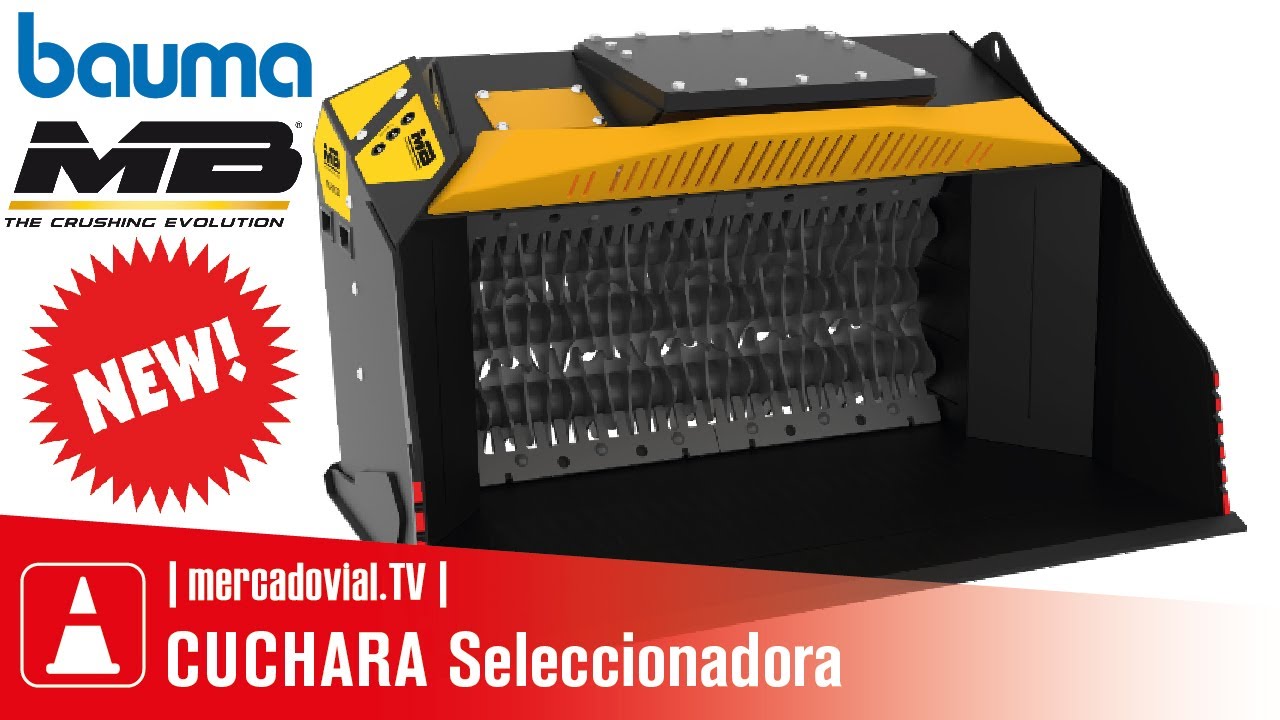 NUEVAS Cucharas Seleccionadoras MB Crusher MB-HDS para Maquinaria Pesada | Bauma 2019
