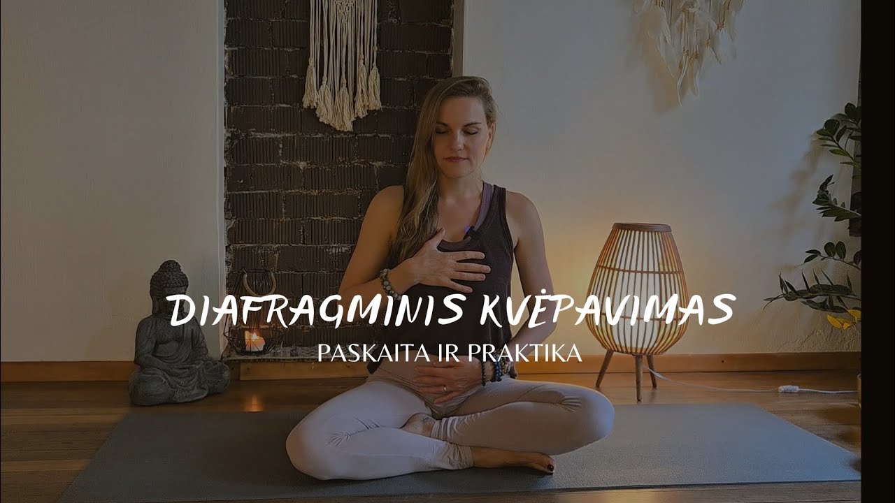 Diafragminis kvėpavimas. Paskaita ir praktika