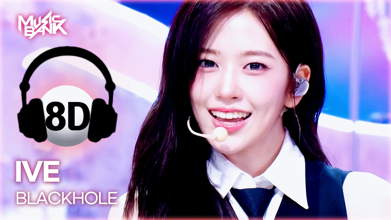 [🔊8D Bank] IVE (아이브) - BLACKHOLE | KBS WORLD TV 260306