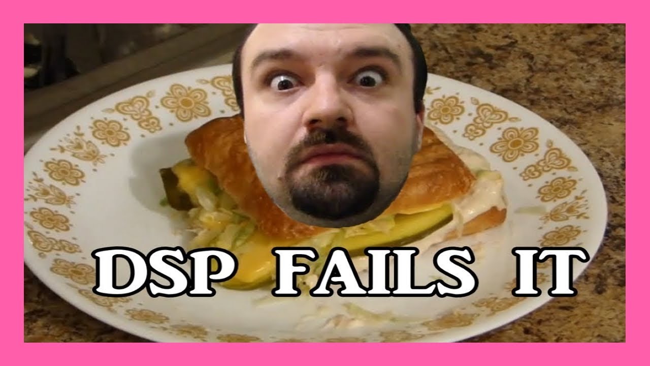 DSP Fails It - Sloppy Tuna Miracle Whip Sandwich
