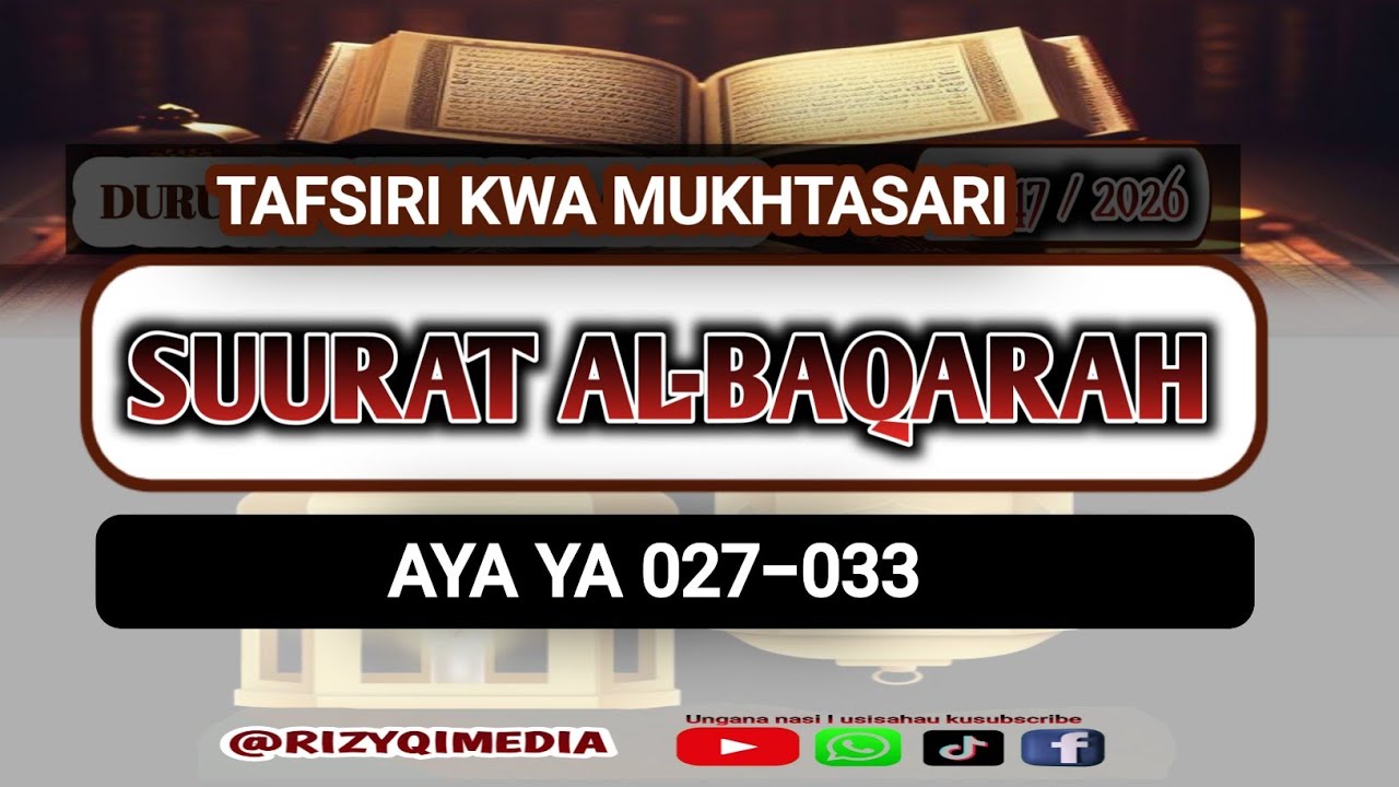 TAFSIRI SUURAT AL-BAQARAH I AYA YA 027-033 I DURŪS NDANI YA RAMADHAN #SHEIKHRAJABU 