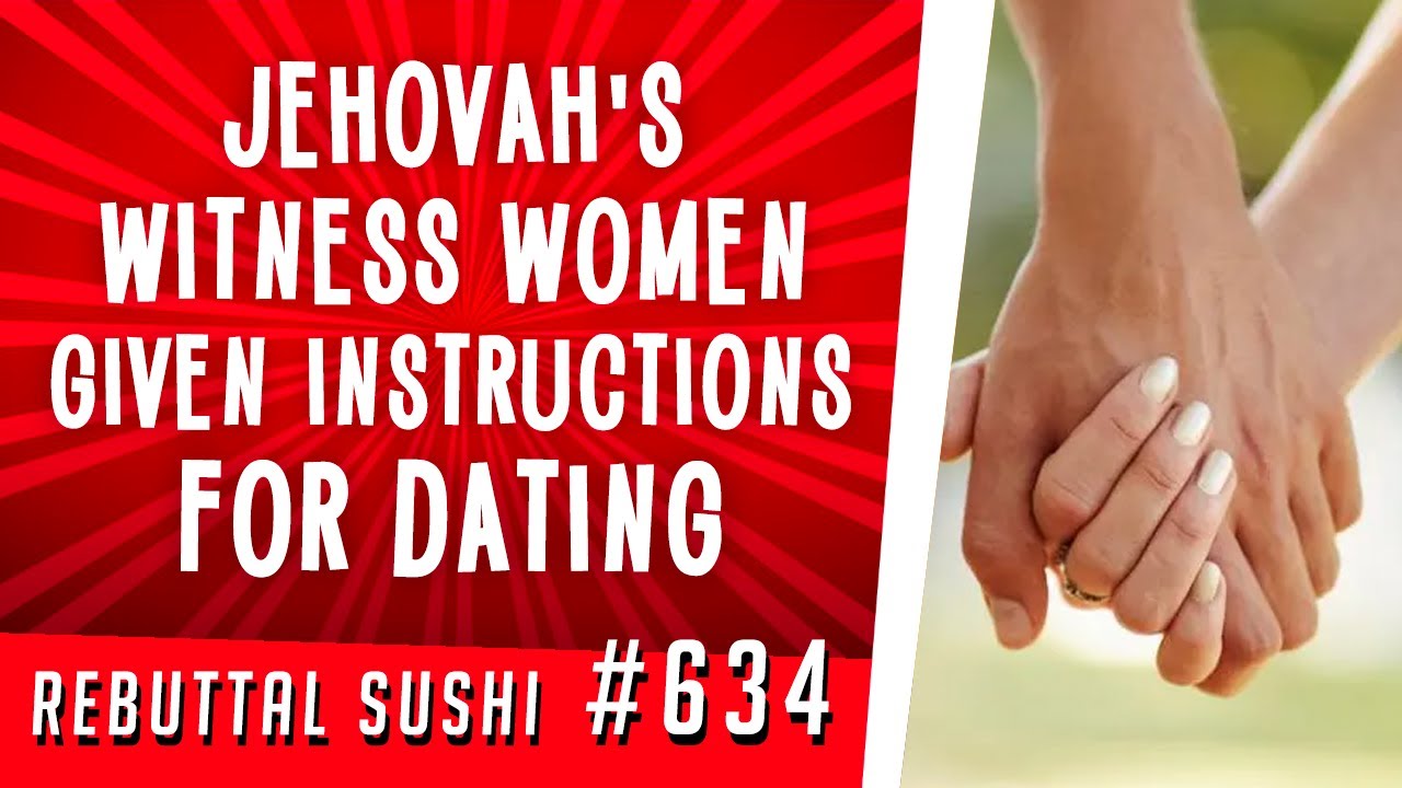 Jehovah's Witness women given instructions for dating