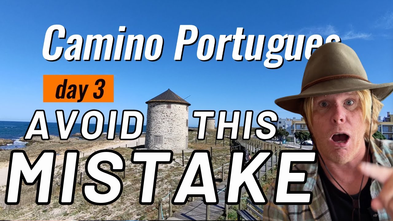 Camino Portuguese Day 3   A Literal Disaster on the Litoral