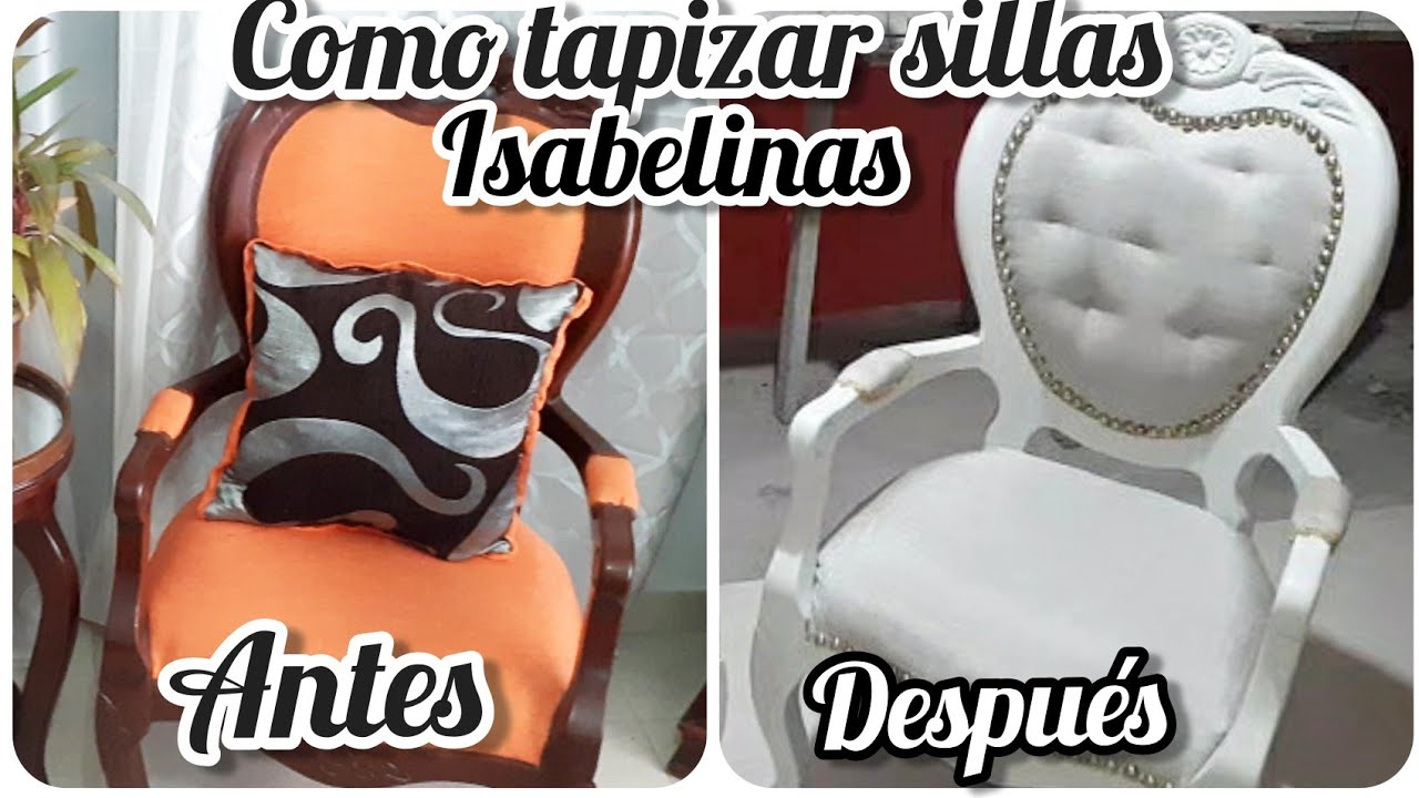 Como tapizar y pintar sillas Luis XV paso a paso//Restauración de sillas Isabelinas