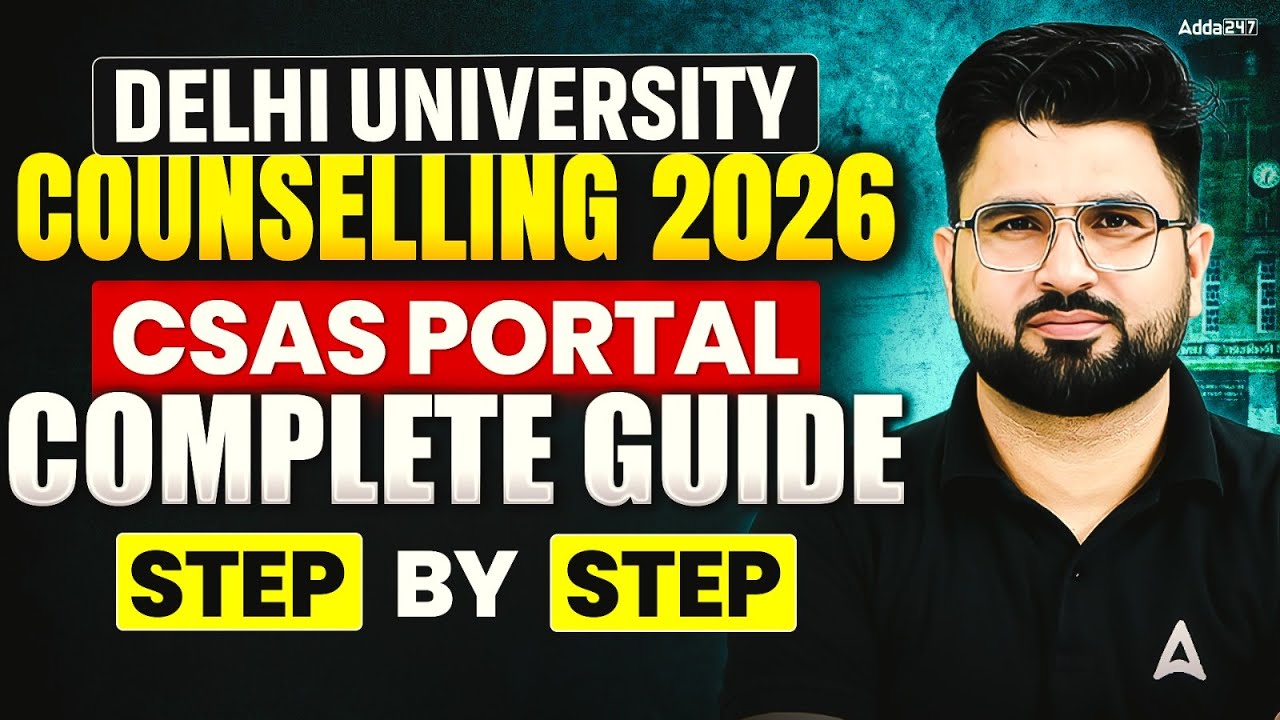 CUET 2026 | How to Fill du CSAS Portal 2026 📑🔥 Step By Step Complete Process | DU Update